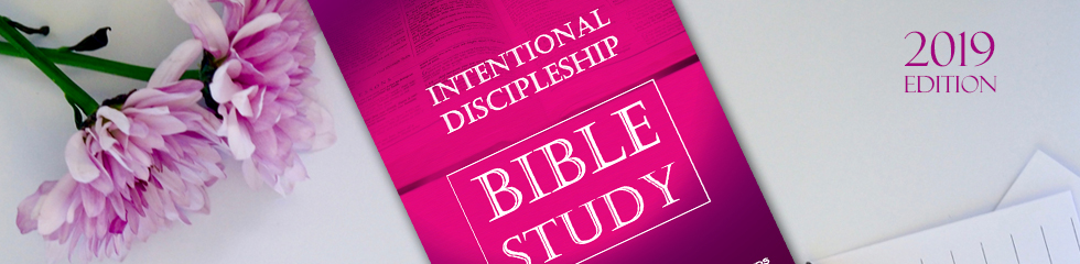 Intentional Discipleship Bible Study 2019